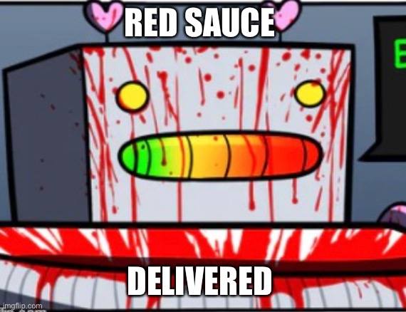 RED SAUCE DELIVERED | made w/ Imgflip meme maker