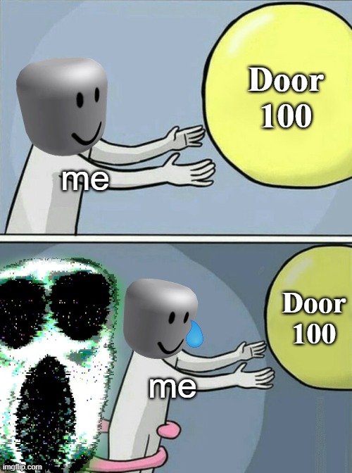 Door 100 bad ending meme : r/doors_roblox