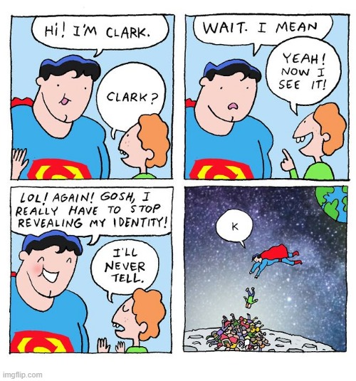 Whoops Supes | image tagged in superman | made w/ Imgflip meme maker