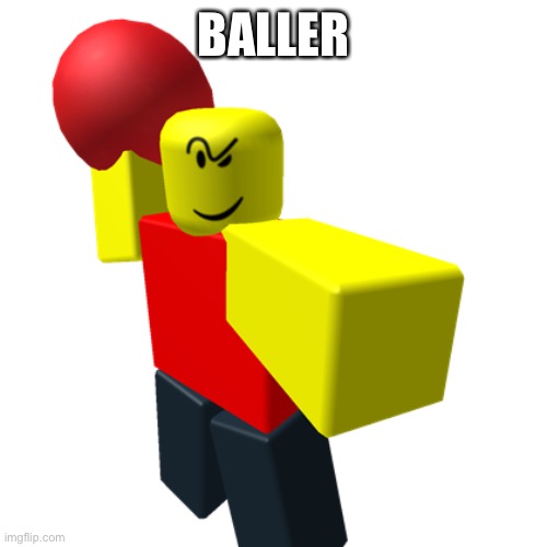 BALLER | made w/ Imgflip meme maker