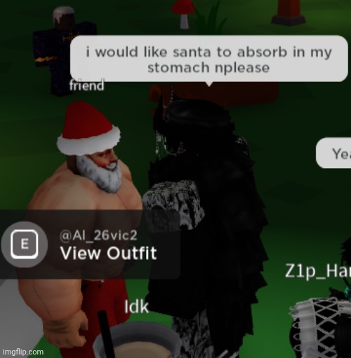 santa's grant wish | image tagged in roblox meme,roblox,funny,cursed image,cursed,cursed roblox image | made w/ Imgflip meme maker