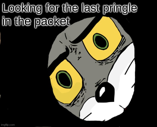 baby toe | Looking for the last pringle; in the packet | image tagged in memes,unsettled tom,quiff | made w/ Imgflip meme maker