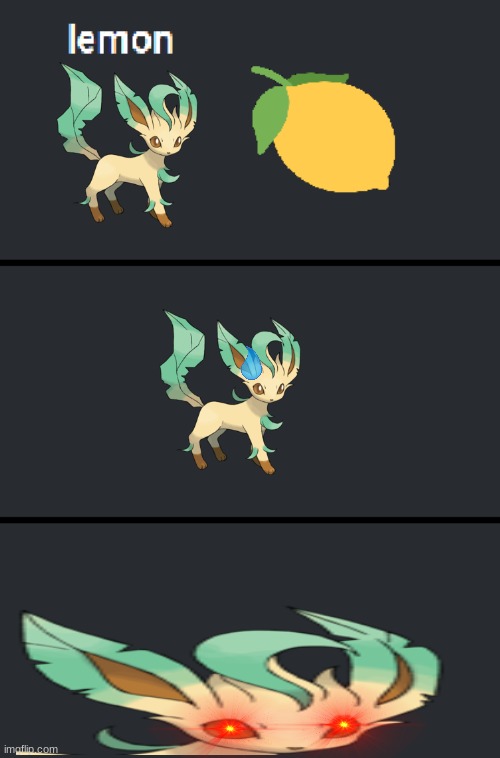 cookie_the_leafeon eats a lemon | image tagged in eats a lemon and dies template | made w/ Imgflip meme maker