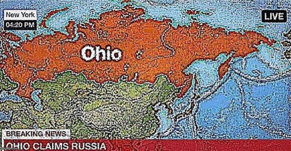 Ohio claims russia | image tagged in memes,funny | made w/ Imgflip meme maker