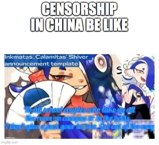 CENSORSHIP IN CHINA BE LIKE | made w/ Imgflip meme maker