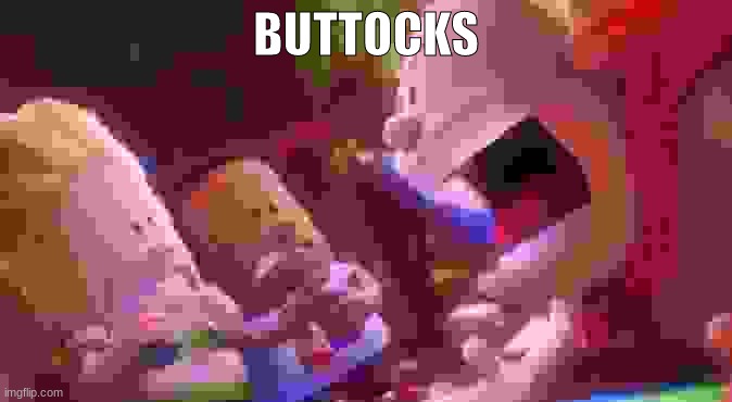 the breasts meme counter | BUTTOCKS | image tagged in captain underpants scream | made w/ Imgflip meme maker