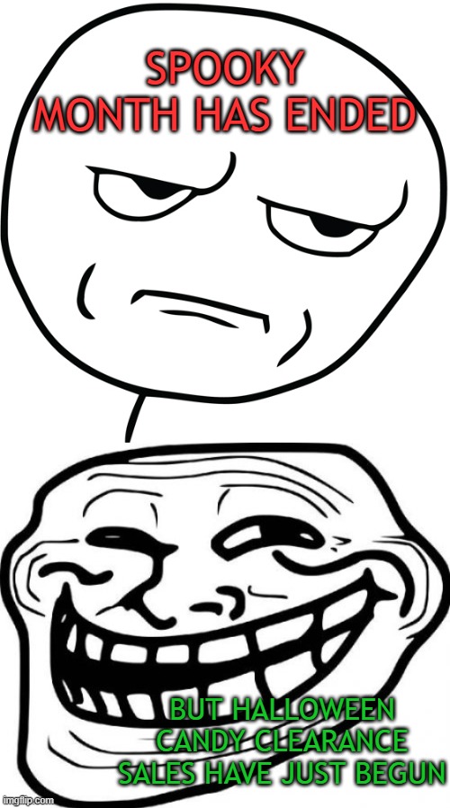Halloween - GIF  Troll face, Funny cartoon memes, Funny face drawings