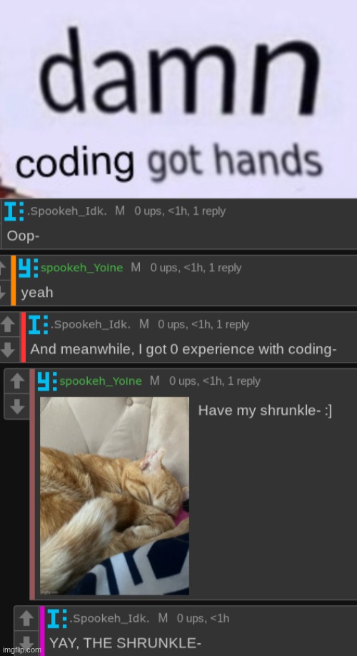 image tagged in idk,stuff,s o u p,carck | made w/ Imgflip meme maker