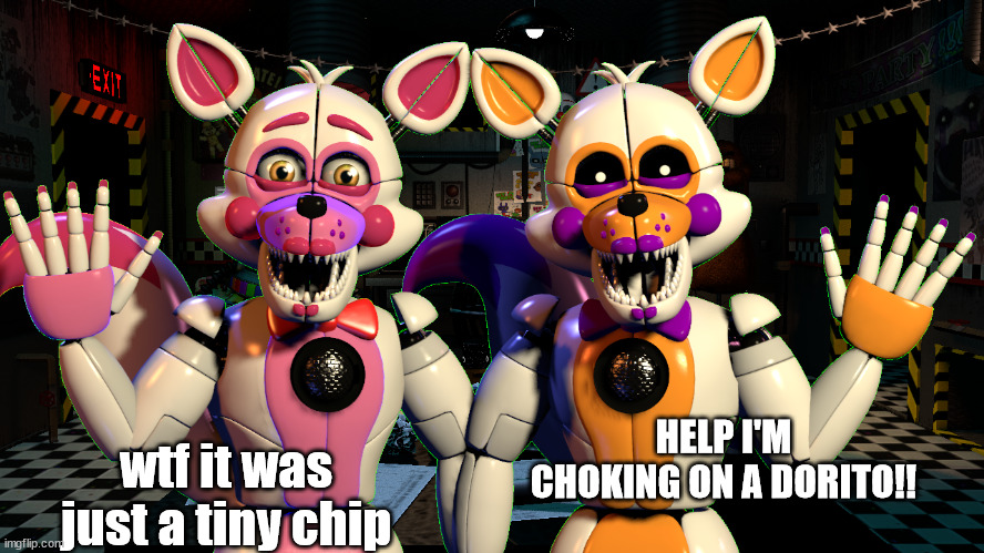 HELP I'M CHOKING ON A DORITO!! wtf it was just a tiny chip | made w/ Imgflip meme maker