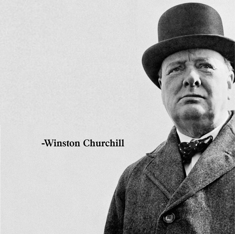 High Quality Winston Churchill quote template Blank Meme Template