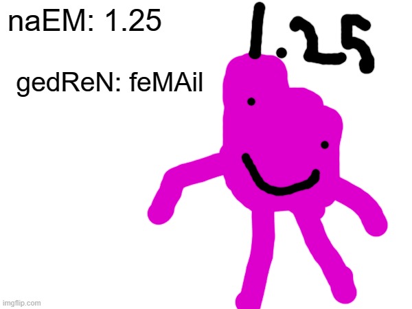 Every single numberblocks OC. | naEM: 1.25; gedReN: feMAil | made w/ Imgflip meme maker