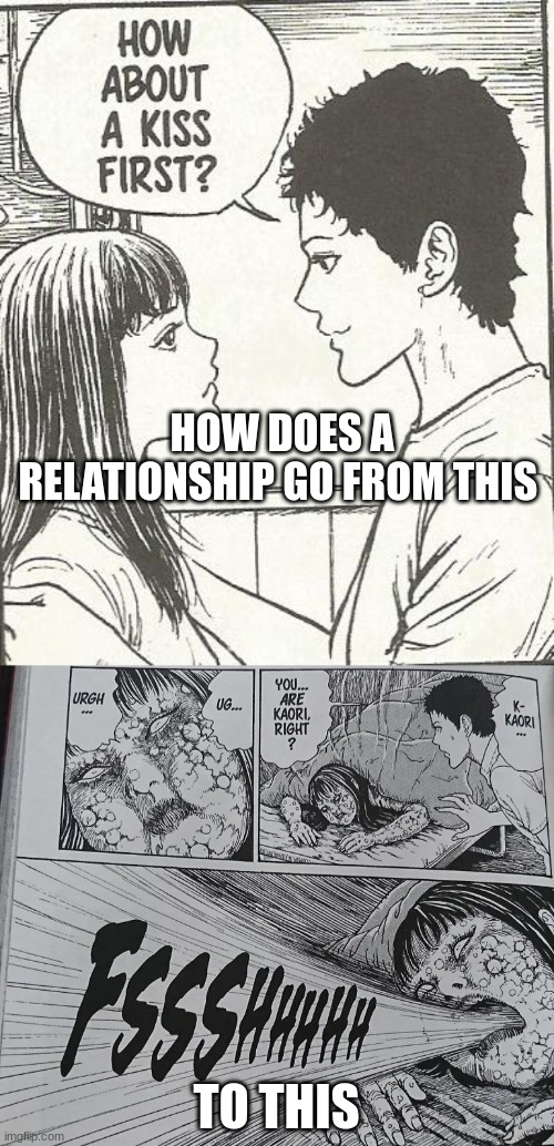 HOW DOES A RELATIONSHIP GO FROM THIS; TO THIS | made w/ Imgflip meme maker