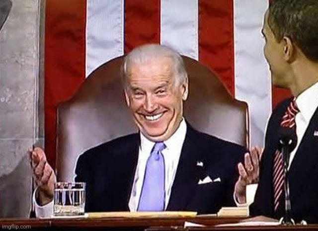biden when he gets away with it. | image tagged in biden when he gets away with it | made w/ Imgflip meme maker