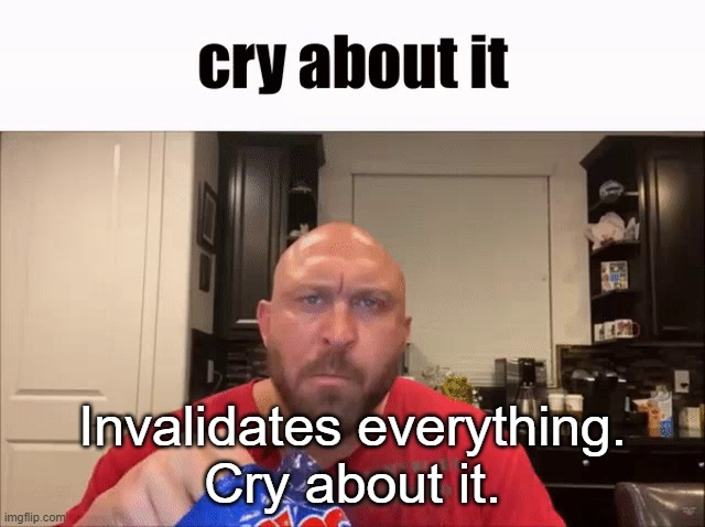 Cry About It card Blank Meme Template