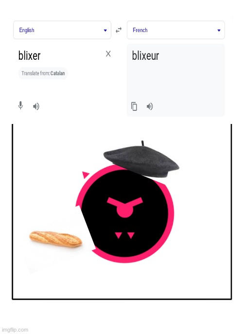 french blixer | image tagged in blank template | made w/ Imgflip meme maker