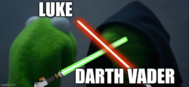 darth VS luke | LUKE; DARTH VADER | image tagged in star wars | made w/ Imgflip meme maker