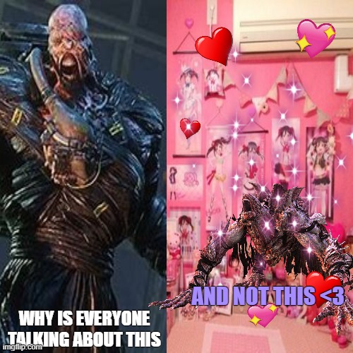 Why Is No One Talking About This Stage of Nemesis? |  WHY IS EVERYONE TALKING ABOUT THIS; AND NOT THIS <3 | image tagged in resident evil,videogames,kawaii | made w/ Imgflip meme maker