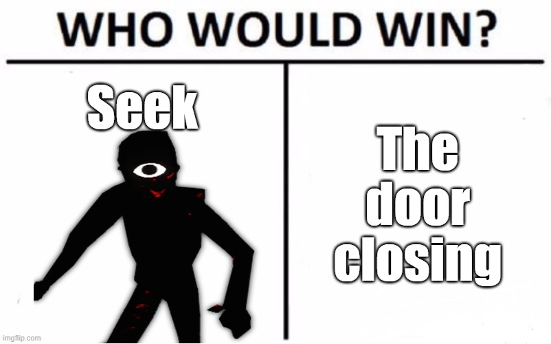 Roblox door meme - Imgflip