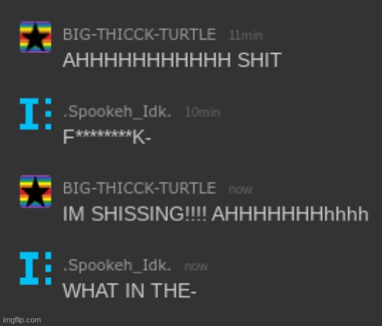 BRO, I'M LISTENING TO THE MINECRAFT OST, AND YOU TELL ME THAT YOUR SH*TTING??????? | image tagged in idk,stuff,s o u p,carck | made w/ Imgflip meme maker