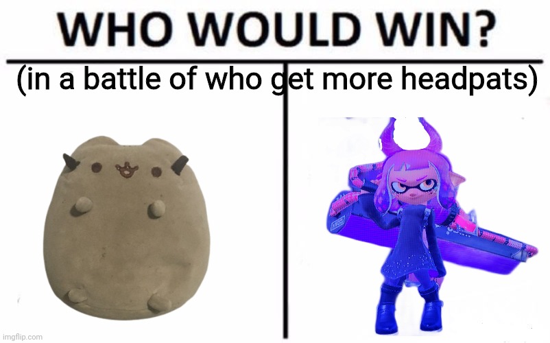 (in a battle of who get more headpats) | image tagged in egg | made w/ Imgflip meme maker