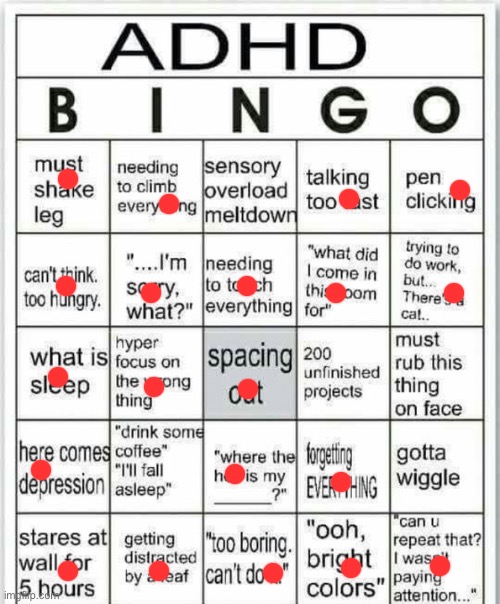 Oh ok | image tagged in adhd bingo | made w/ Imgflip meme maker