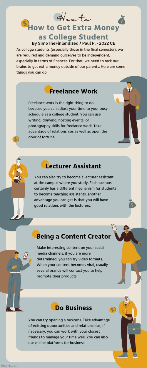 HOW TO GET EXTRA MONEY AS A COLLEGE STUDENT: By SimoTheFinlandized / Paul P. - 2022 CE | image tagged in simothefinlandized,making money,college student,tutorial,infographic | made w/ Imgflip meme maker