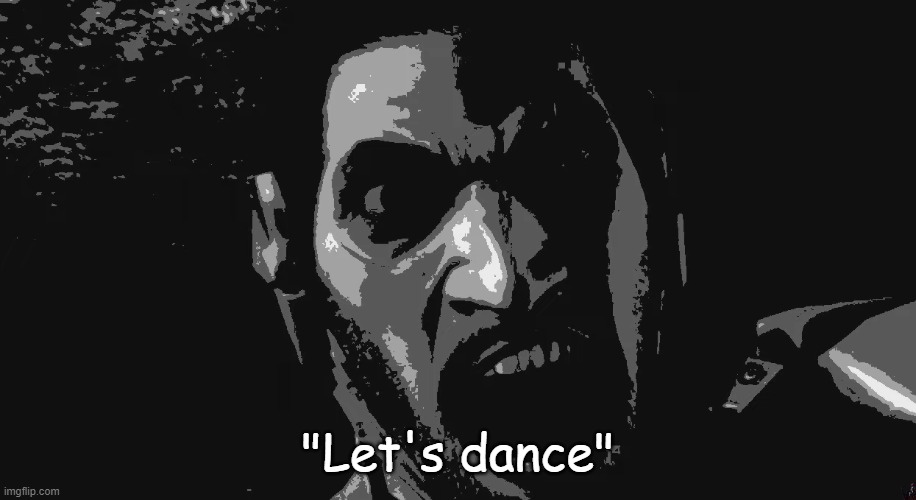 mgrr shouldn't have killed off sam | "Let's dance" | image tagged in jetstream sam | made w/ Imgflip meme maker