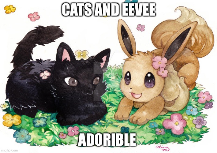 Cats and Eevee | CATS AND EEVEE; ADORIBLE | image tagged in cats,eevee,bffs | made w/ Imgflip meme maker