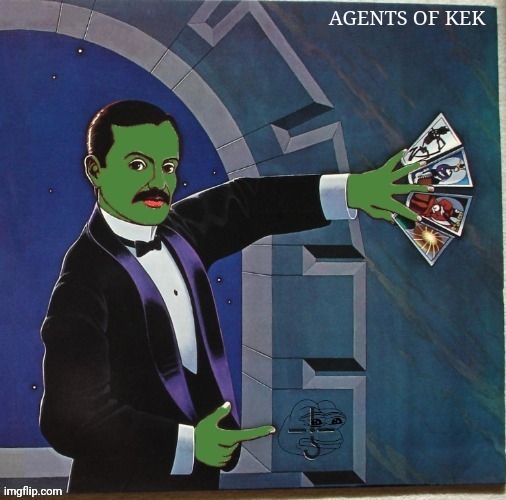 Agents of KEK | image tagged in blue oyster cult,pepe the frog | made w/ Imgflip meme maker