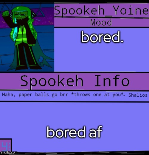 b o r e d . | bored. bored af | made w/ Imgflip meme maker