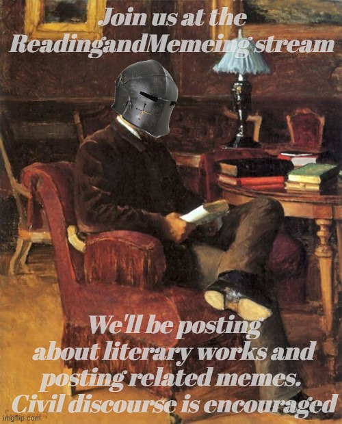 title | Join us at the ReadingandMemeing stream; We'll be posting about literary works and posting related memes.  Civil discourse is encouraged | image tagged in rmk,readingandmemeing | made w/ Imgflip meme maker
