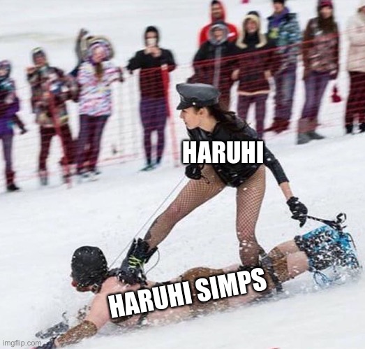 Haruhi simps be like… | HARUHI; HARUHI SIMPS | image tagged in bondage sledding,haruhi | made w/ Imgflip meme maker