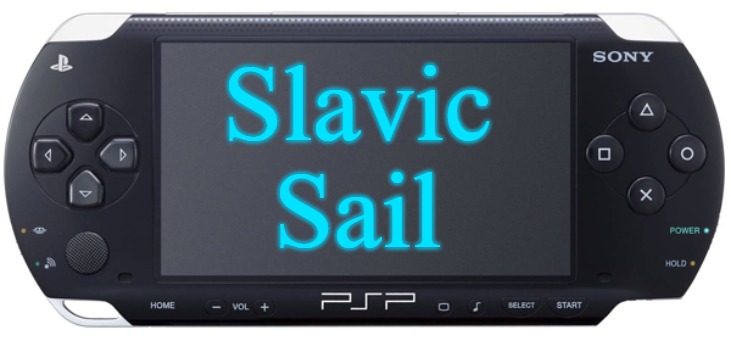 Sony PSP-1000 | Slavic Sail | image tagged in sony psp-1000,slavic,slavic sail | made w/ Imgflip meme maker