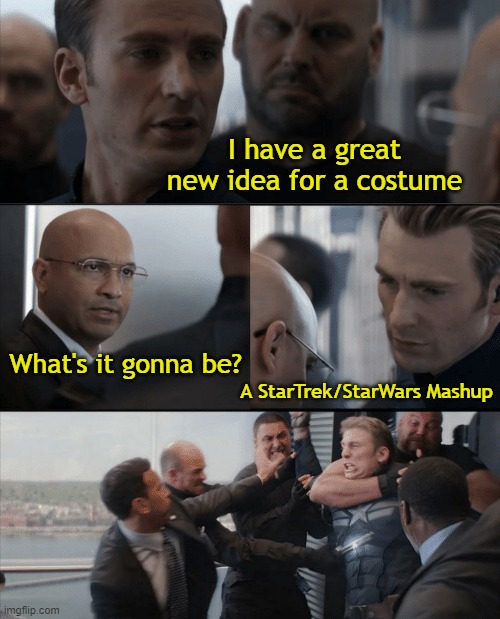 Captain America Elevator Fight | I have a great new idea for a costume; What's it gonna be? A StarTrek/StarWars Mashup | image tagged in captain america elevator fight,cosplay,costume,new idea,mashup,star wars | made w/ Imgflip meme maker