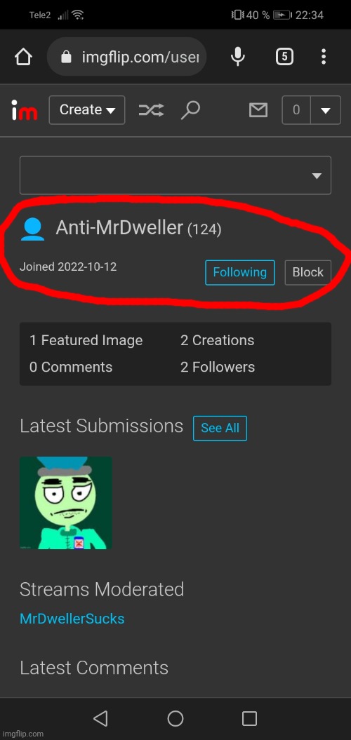 I found Imgflip user Anti-MrDweller | image tagged in anti mrdweller,mrdweller | made w/ Imgflip meme maker