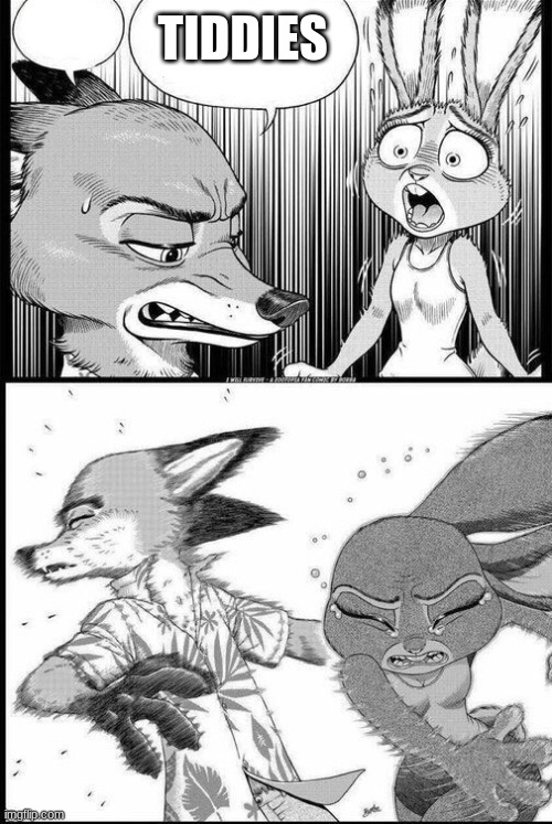 Zootopia: I will Survive  | TIDDIES | image tagged in zootopia i will survive | made w/ Imgflip meme maker