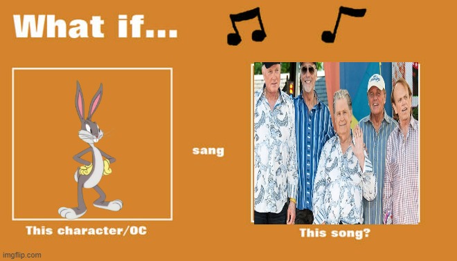 what if bugs bunny sung sloop john b by the beach boys | image tagged in what if this character - or oc sang this song,warner bros,bugs bunny,music | made w/ Imgflip meme maker
