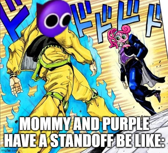 anime standoff | MOMMY AND PURPLE HAVE A STANDOFF BE LIKE: | image tagged in anime standoff,poppy playtime,rainbow friends | made w/ Imgflip meme maker