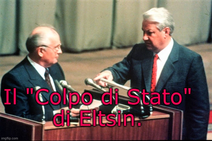 Il "Colpo di Stato"
di Eltsin. | made w/ Imgflip meme maker
