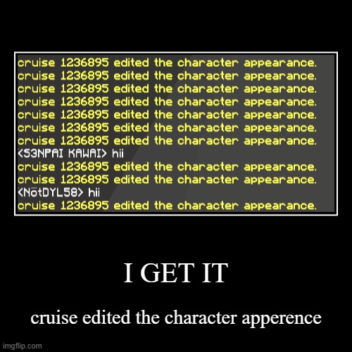 Cruise edited the character appearance | image tagged in funny,demotivationals | made w/ Imgflip demotivational maker