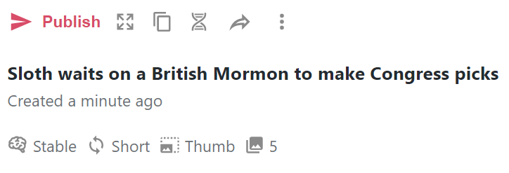 High Quality Sloth waits on a British Mormon to make Congress picks Blank Meme Template