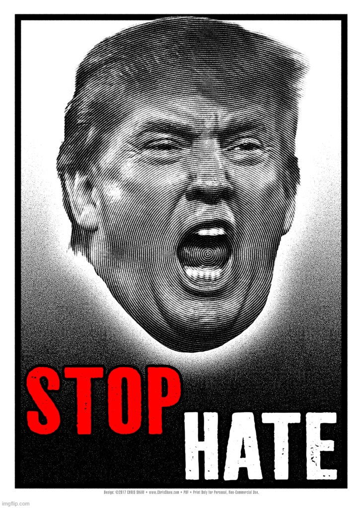 STOP THE MONSTER | image tagged in stop,hate,monster,party of hate,fascists,lock him up | made w/ Imgflip meme maker