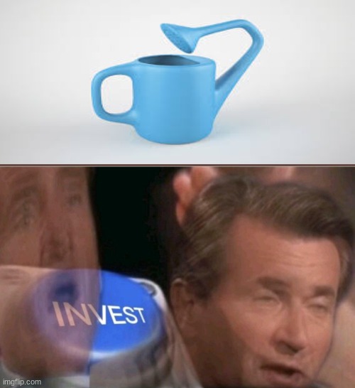 I must Invest | image tagged in invest | made w/ Imgflip meme maker