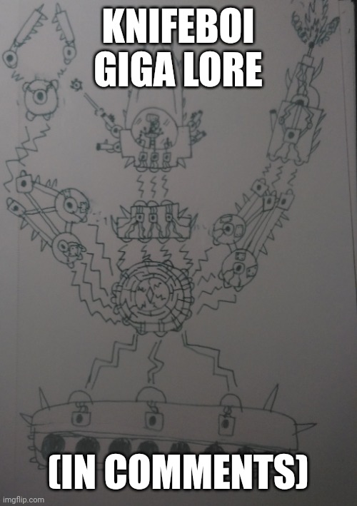 in yet another alternate timeline | KNIFEBOI GIGA LORE; (IN COMMENTS) | made w/ Imgflip meme maker