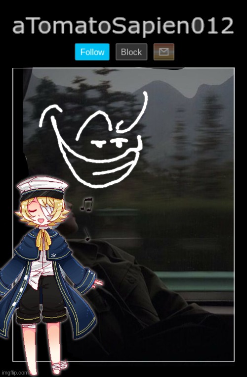 aTomatoSapien012 | image tagged in atomatosapien012 | made w/ Imgflip meme maker