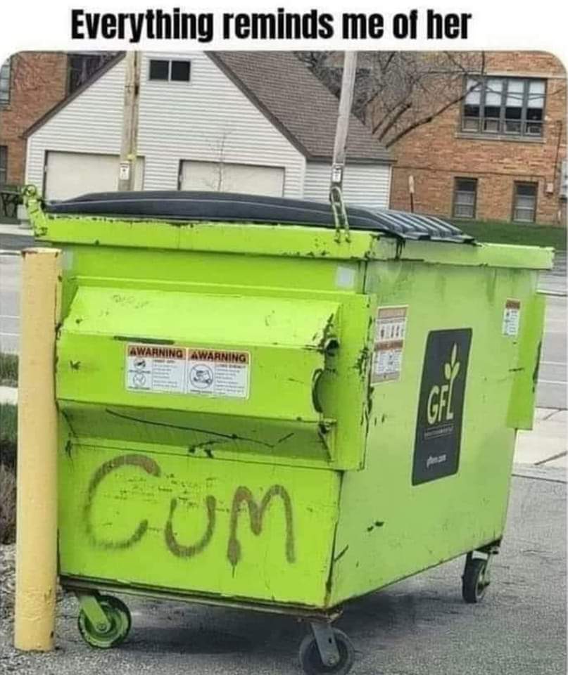 High Quality Cum Dumpster Blank Meme Template