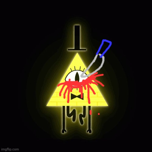 bill cipher says | image tagged in bill cipher says | made w/ Imgflip meme maker