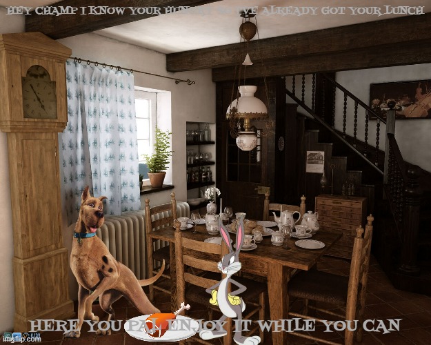 feeding scooby |  HEY CHAMP I KNOW YOUR HUNGRY SO I'VE ALREADY GOT YOUR LUNCH; HERE YOU PAL ENJOY IT WHILE YOU CAN | image tagged in living room,warner bros,dogs,pets,lunch time | made w/ Imgflip meme maker