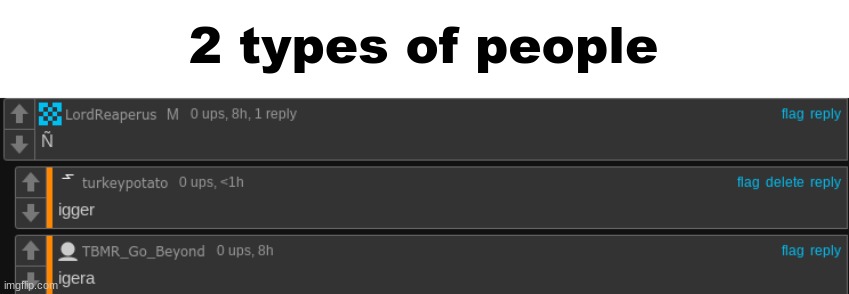 2 types of people | made w/ Imgflip meme maker