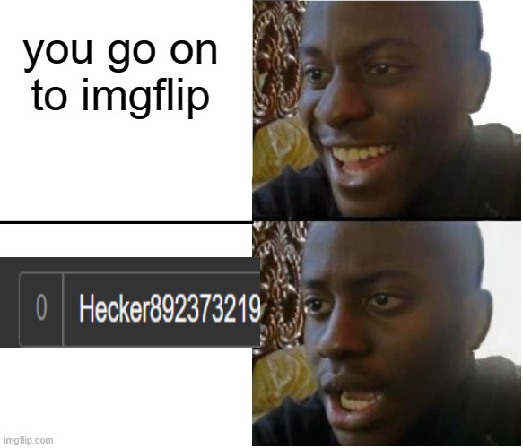 no notifications :( | you go on to imgflip | image tagged in disappointed black guy | made w/ Imgflip meme maker
